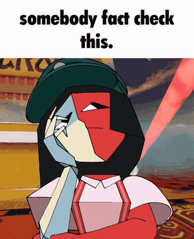 Cartoon Character Saying Somebody Fact Check This GIF