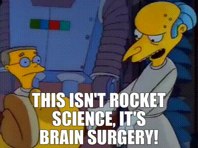 Cartoon Character Saying This Isn't Rocket Science It's Brain Surgery GIF