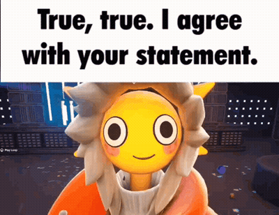 Cartoon Character Saying True True I Agree With Your Statement GIF
