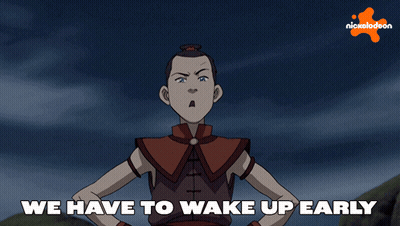 Cartoon Character Saying We Have To Wake Up Early GIF