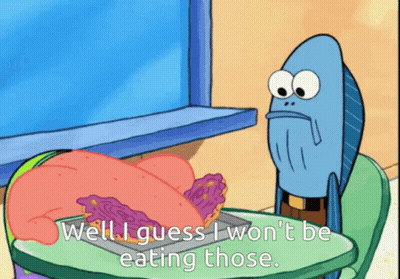 Cartoon Character Saying Well I Guess I Won't Be Eating Those GIF