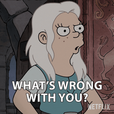 Cartoon Character Saying What's Wrong With You Netflix GIF