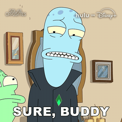 Cartoon Character Saying Whatever You Want GIF