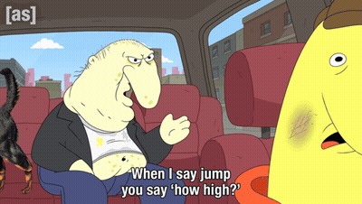 Cartoon Character Saying When I Say Jump You Say