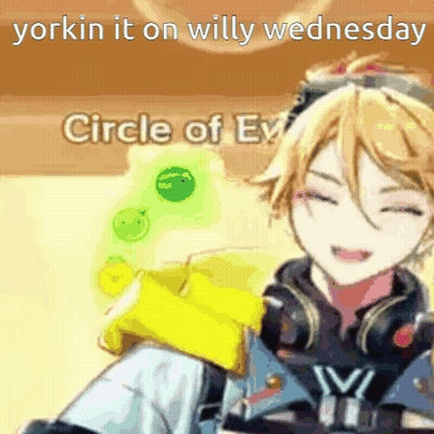 Cartoon Character Saying Yorkin It On Willy Wednesday GIF