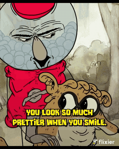 Cartoon Character Saying You Look So Much Prettier When You Smile GIF