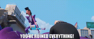 Cartoon Character Saying You've Ruined Everything GIF