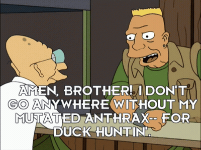 Cartoon Character Says Amen Brother Mutated Anthrax For Duck Huntin GIF