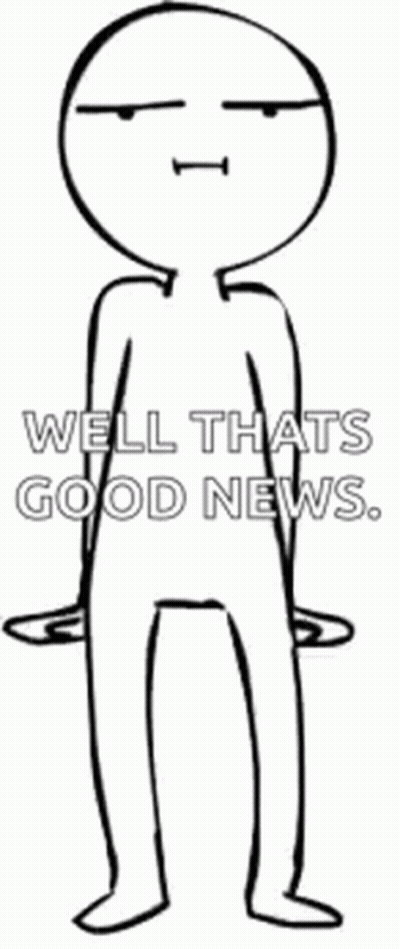 Cartoon Character Says Good News Everyone Fixed Babies Toes GIF