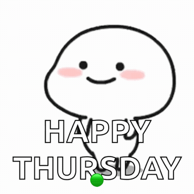 Cartoon Character Says Happy Thursday With Green Ball GIF