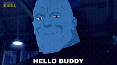 Cartoon Character Says Hello Buddy In Front Of Invincible Poster GIF