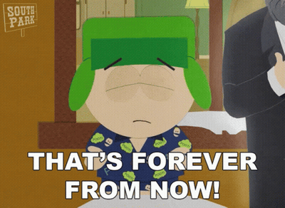 Cartoon Character Says That's Forever From Now GIF