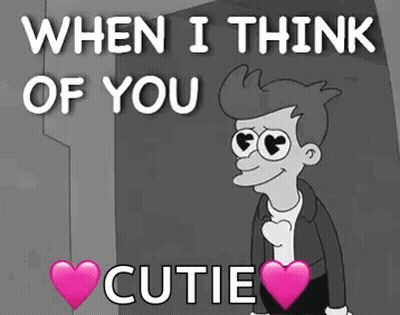 Cartoon Character Says When I Think Of You Cutie GIF