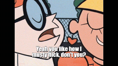 Cartoon Character Says Yeah You Like How I Musty Flick Don't You GIF