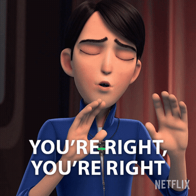 Cartoon Character Says You're Right Netflix GIF