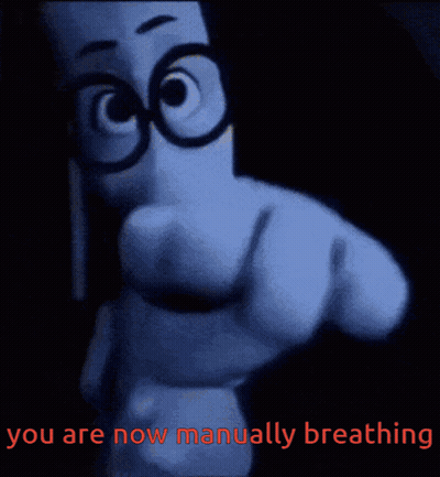 Cartoon Character With Glasses Saying You Are Now Manually Breathing GIF