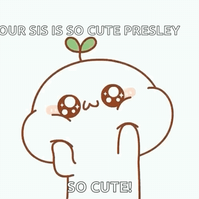 Cartoon Character With Plant On Head Saying Our Sis Is So Cute Presley GIF