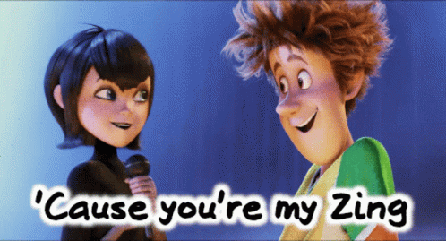 Cartoon Characters Standing Next To Each Other With Words Cause You're My Zing GIF