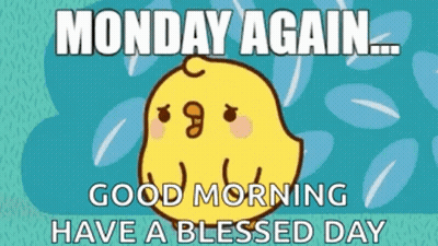 Cartoon Chicken Monday Again Good Morning GIF