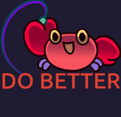 Cartoon Crab Saying Do Better GIF