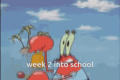 Cartoon Crab Saying Week 2 Into School GIF
