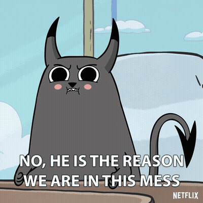 Cartoon Devil Saying No He Is The Reason We Are In This Mess Netflix GIF