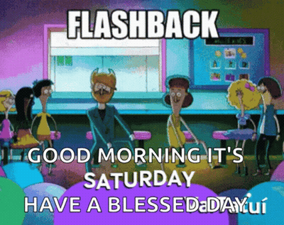 Cartoon Flashback Good Morning Saturday Have Blessed Day GIF