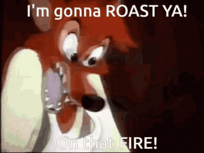 Cartoon Fox Says I'm Gonna Roast Ya On That Fire GIF