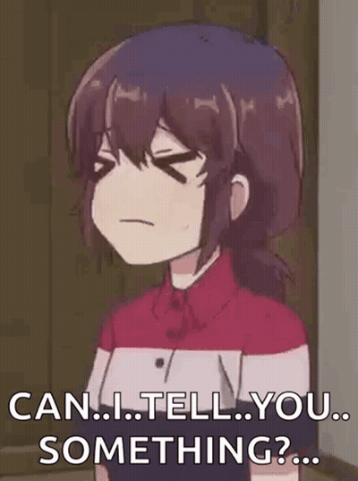 Cartoon Girl Asking Can I Tell You Something GIF
