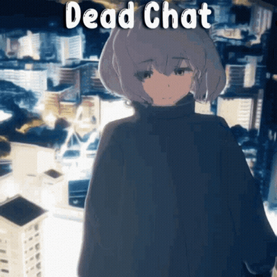 Cartoon Girl in Front of City Saying Dead Chat