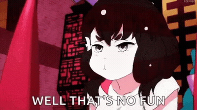 Cartoon Girl Saying Well That's No Fun GIF