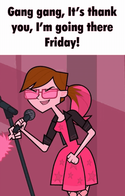 Cartoon Girl Singing Into Microphone Gang Gang It's Thank You I'm Going There Friday GIF