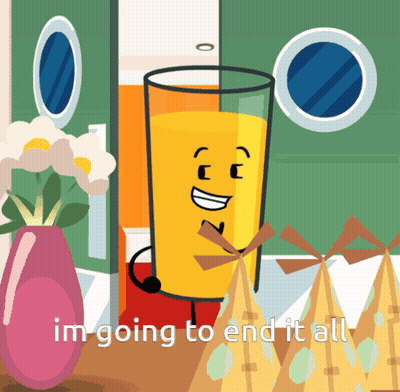 Cartoon Glass Of Orange Juice Im Going To End It All GIF