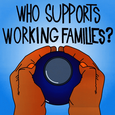 Cartoon Holding Magic Ball Saying Who Supports Working Families GIF