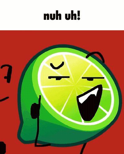 Cartoon Lime Slice Saying Nuh Uh GIF
