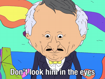 Cartoon Man Don't Look Him In The Eyes GIF
