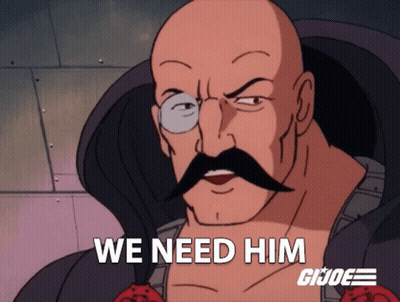 Cartoon Man Mustache Glasses Says We Need Him GIF