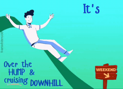 Cartoon Man on Slide Saying It's Wednesday Cruising Downhill
