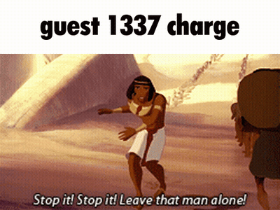 Cartoon Man Saying Guest 1337 Charge GIF