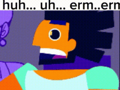 Cartoon Man Saying Huh Uh Erm GIF