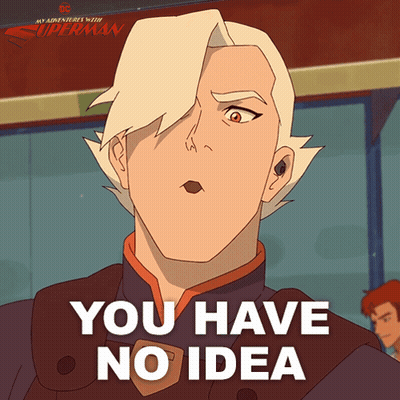 Cartoon Man Saying You Have No Idea GIF