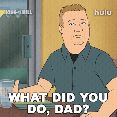 Cartoon Man Sitting At Table Saying What Did You Do Dad GIF