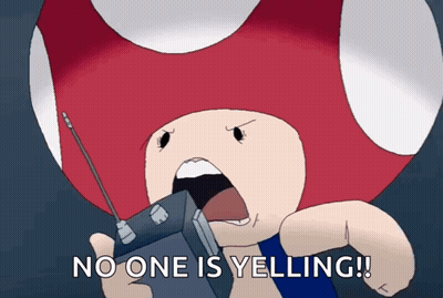 Cartoon Mushroom Holding Cell Phone Yelling No One Is Yelling GIF