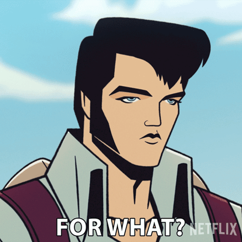 Cartoon Of Elvis Presley With Words For What Netflix GIF