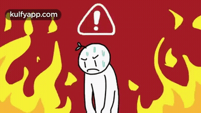 Cartoon Person In Front Of Fire With Warning Sign Above GIF