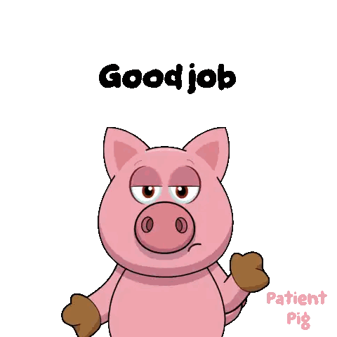 Cartoon Pig Saying Good Job With Patient Pig Logo Sticker