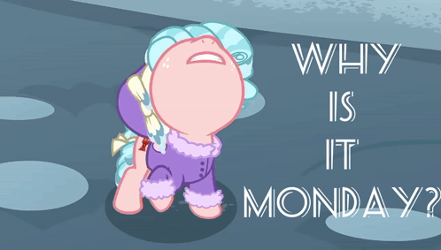 Cartoon Pony Crying Why Is It Monday GIF