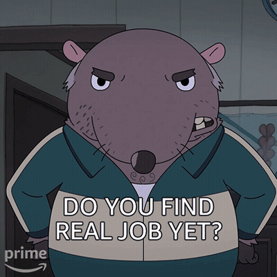 Cartoon Rat Asking If You Find Real Job Yet GIF