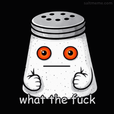 Cartoon Salt Shaker Saying What The Fuck GIF