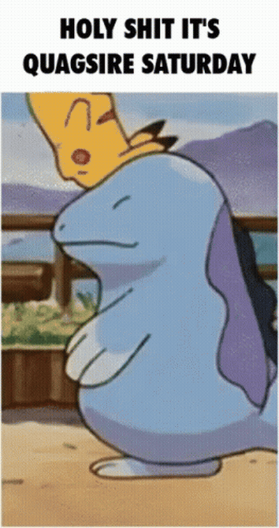 Cartoon Saying Holy Shit It's Quagsire Saturday GIF